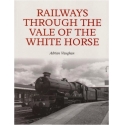 Railways through the Vale of White Horse